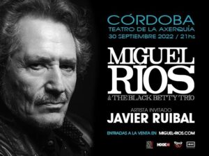 MIGUEL RÍOS & The Black Betty Trío @ Teatro de La Axerquía de Córdoba