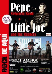 ◉ PEPE NAVARRETE BAND + Little Joe & The Runners @ Sala Ambigú Axerquía Córdoba