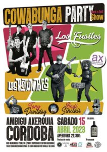 ⦿ COWABUNGA PARTY con LOS FUSILES + LOS RETUMBES @ Sala Ambigú Axerquía (Córdoba)