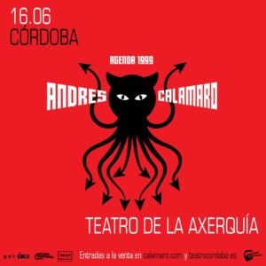 ⦿ ÁNDRES CALAMARO @ Teatro de La Axerquía (Córdoba)