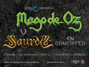 MÄGO DE OZ + SAUROM @ Teatro de La Axerquía (Córdoba)